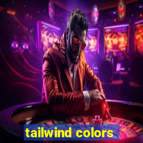 tailwind colors